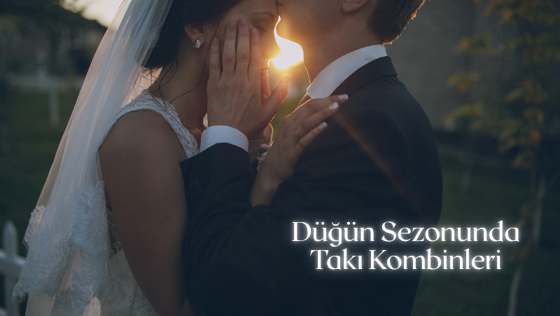 Düğün Sezonunda Takı Kombinleri, Altın Küpe, Piercing ve Şık Mücevher Önerileri