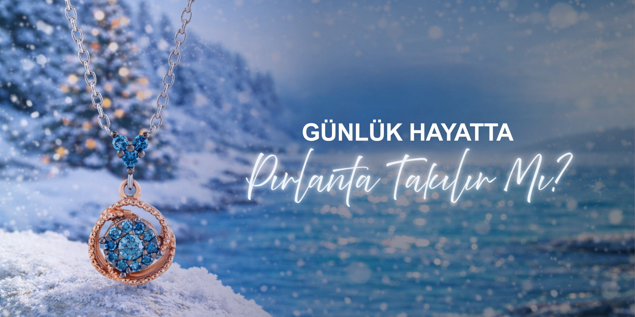 Günlük Hayatta Pırlanta Takılır mı?