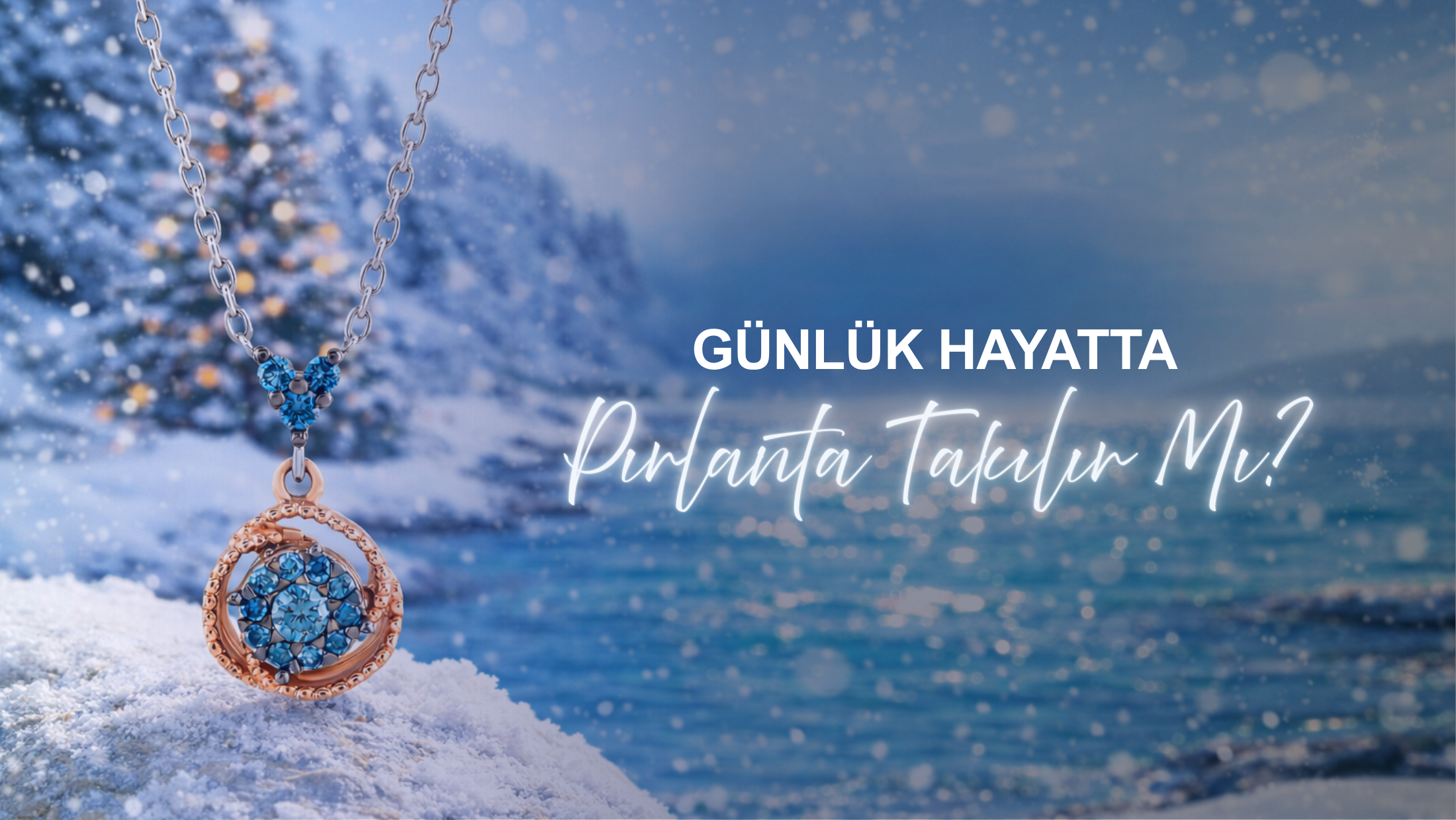 Günlük Hayatta Pırlanta Takılır mı?