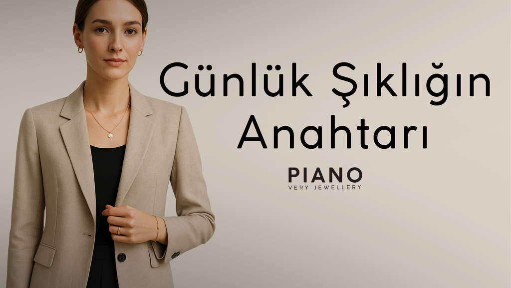 Günlük Şıklığın Anahtarı, Sabah Takıp Çıkabileceğiniz Takılar