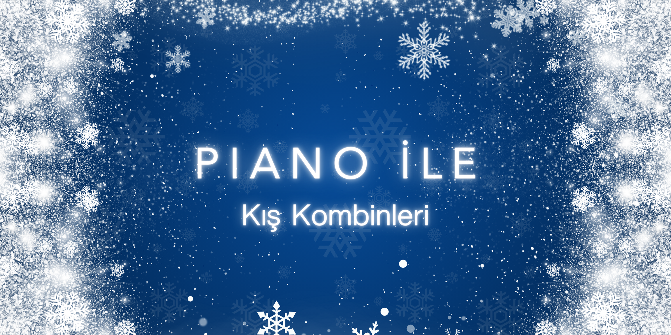 Kış Kombinlerinizi Piano Jewellery ile Parlatın