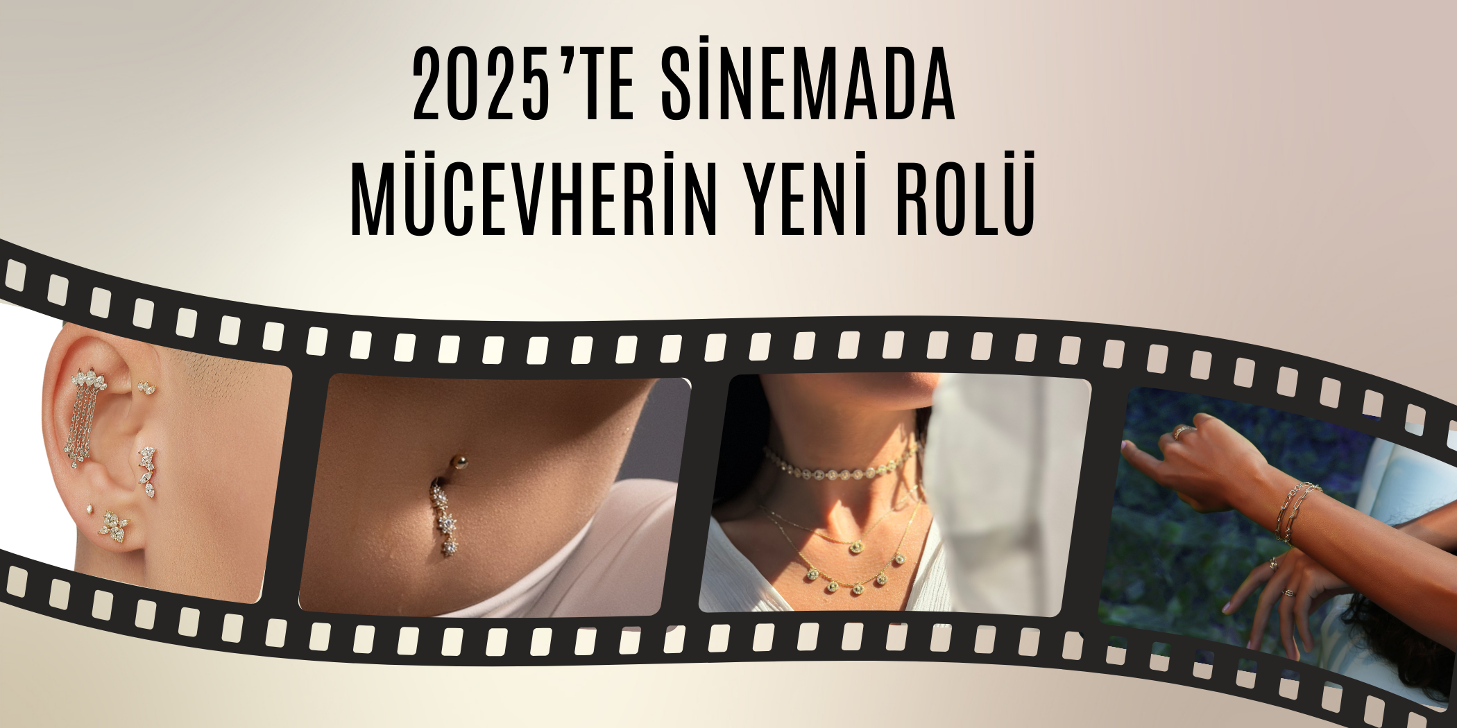 2025’te Sinemada Mücevherin Yeni Rolü