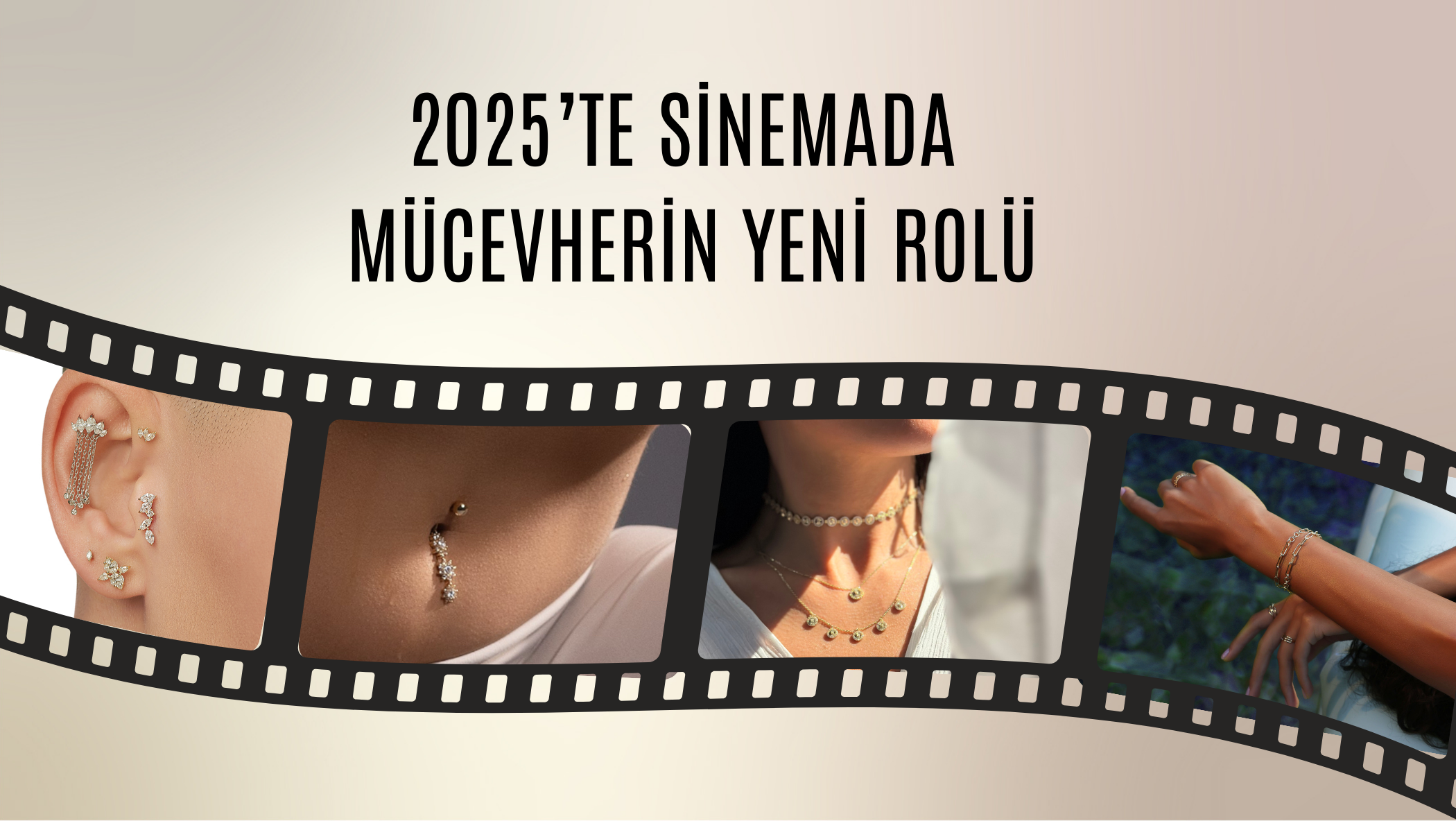 2025’te Sinemada Mücevherin Yeni Rolü